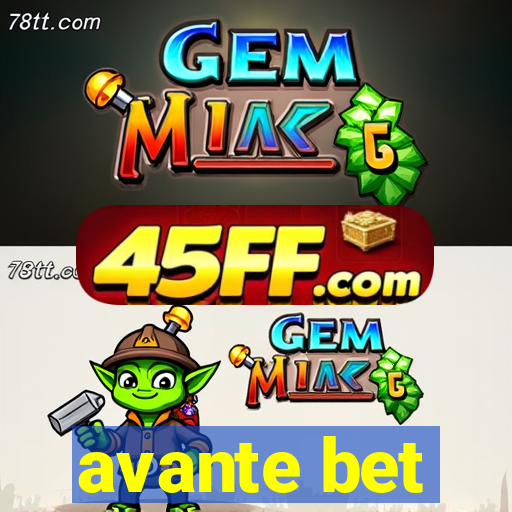 avante bet